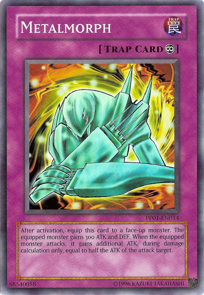 yugioh metalmorph card YU-GI-OH! - (BP02-EN173) - Battle Pack 2: War of The Giants - 1st Edition then you can equip this card to it with the following effect Flame Coating Metalmorph