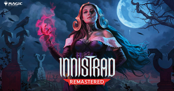 INNISTRAD REMASTERED PREORDER SINGLES NOW