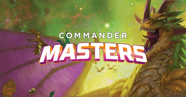 Magic: the Gathering Commander Masters Singles Now Live