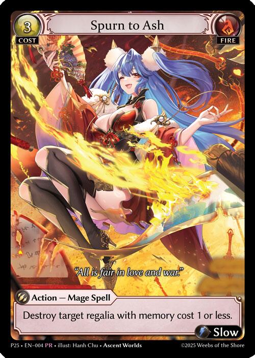 Spurn to Ash (004) [Promotional Cards]