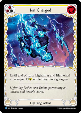 Ion Charged (Yellow) (Rainbow Foil) [PEN242] (Compendium of Rathe)  Rainbow Foil