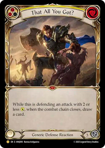 That All You Got (Yellow) (Gold) [ANQ018] (Compendium of Rathe - Antiquity Pack)
