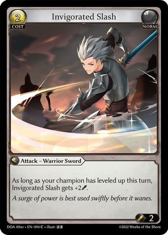 Invigorated Slash (094) [Dawn of Ashes: Alter Edition]