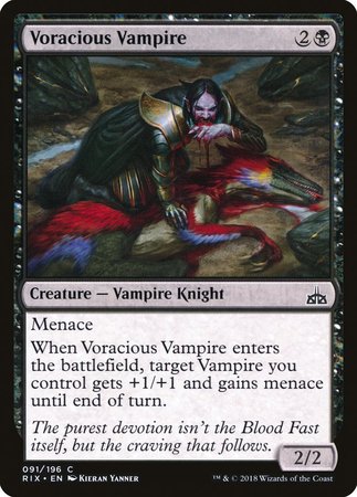 Voracious Vampire [Rivals of Ixalan]