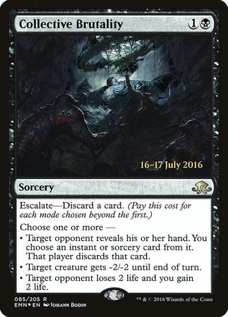 Collective Brutality [Eldritch Moon Promos]